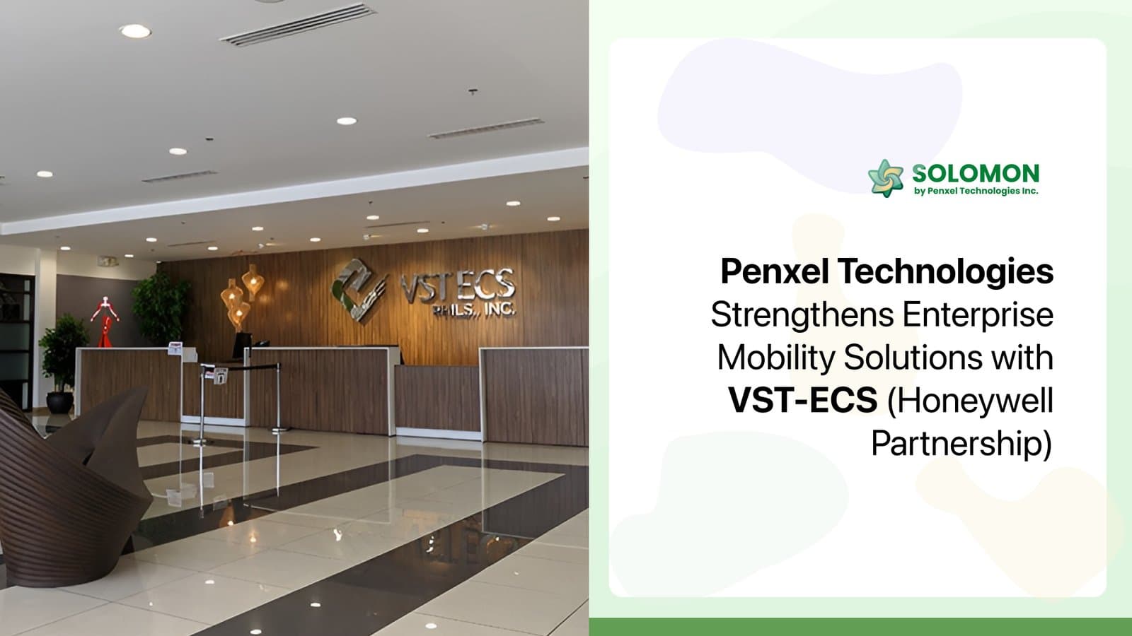 Penxel Technologies Strengthens Enterprise Mobility Solutions with VST-ECS and Honeywell Partnership