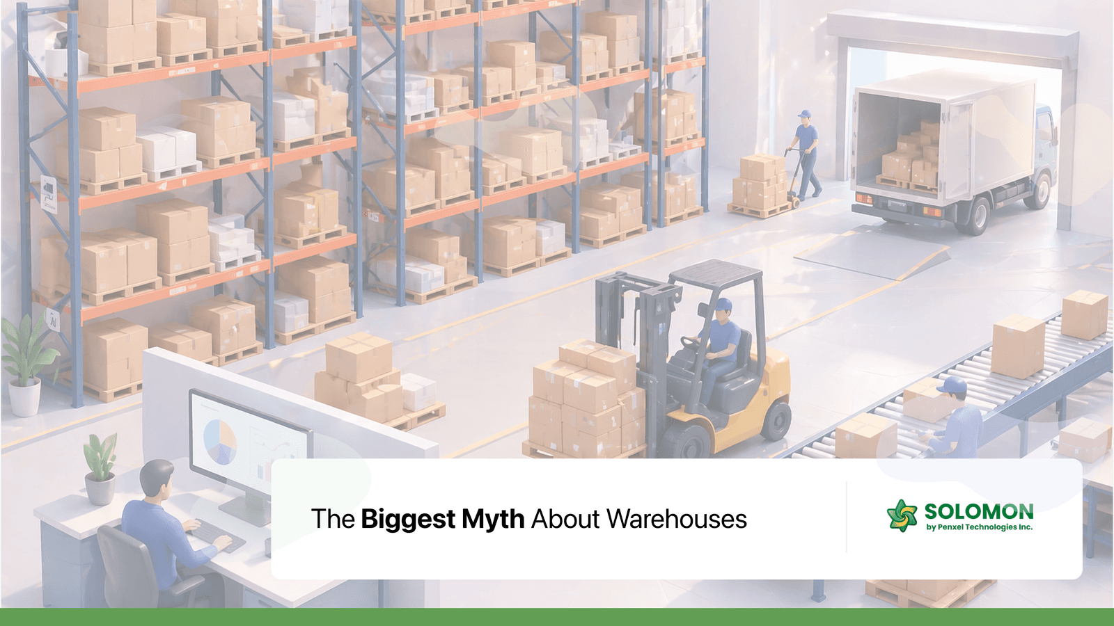 The Biggest Myth About Warehouses
