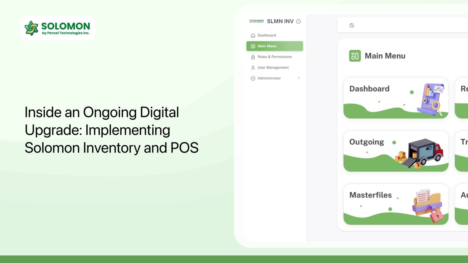 Inside an Ongoing Digital Upgrade: Implementing Solomon Inventory and POS